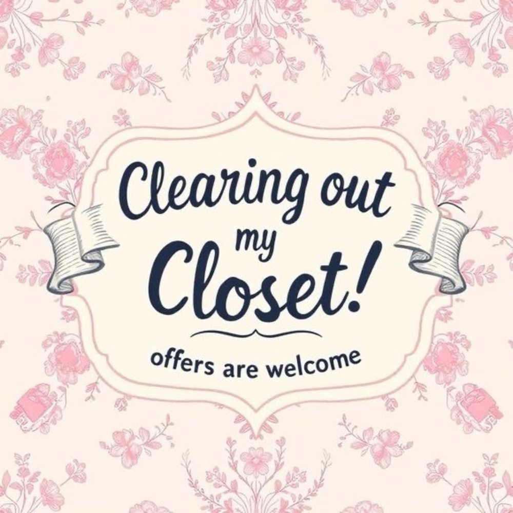 CLOSET CLEAR OUT! EVERYTHING MUST GO